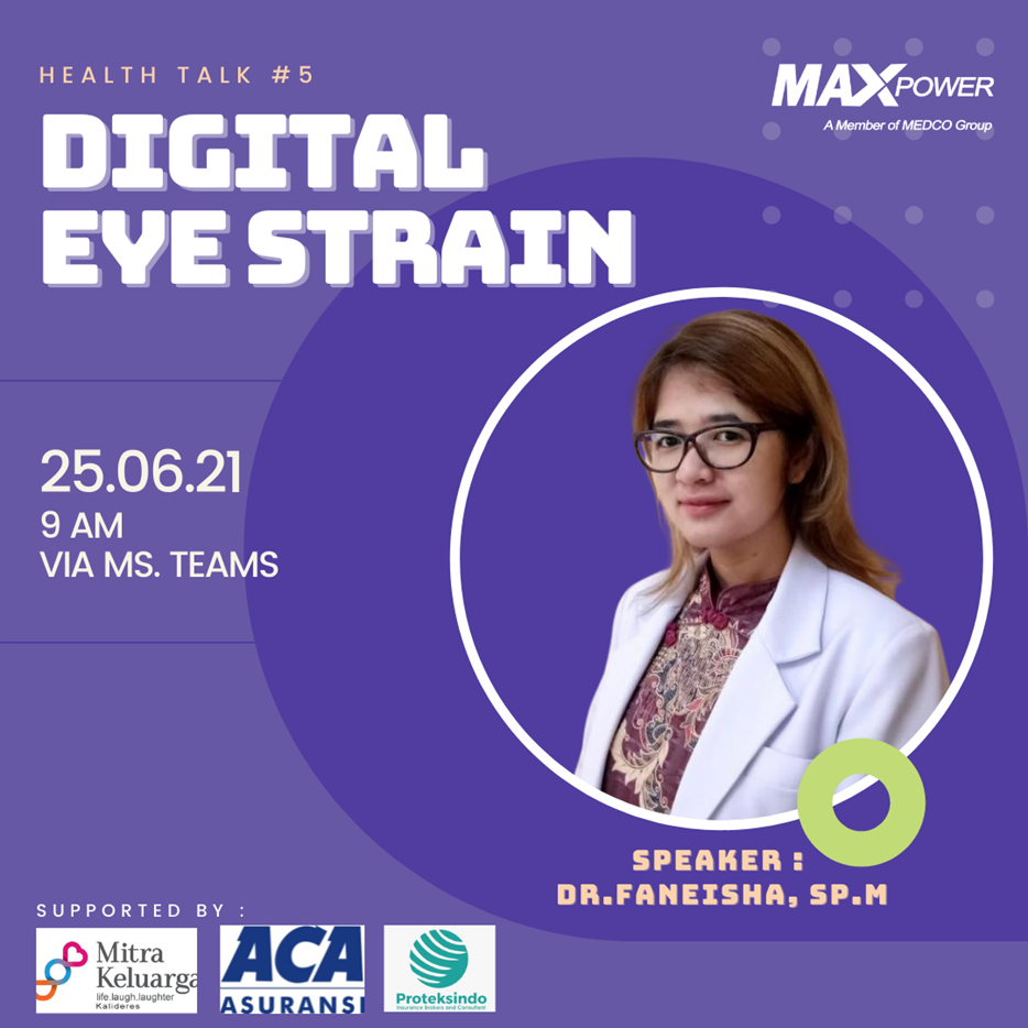 Health Talk #5 : Digital Eye Strain