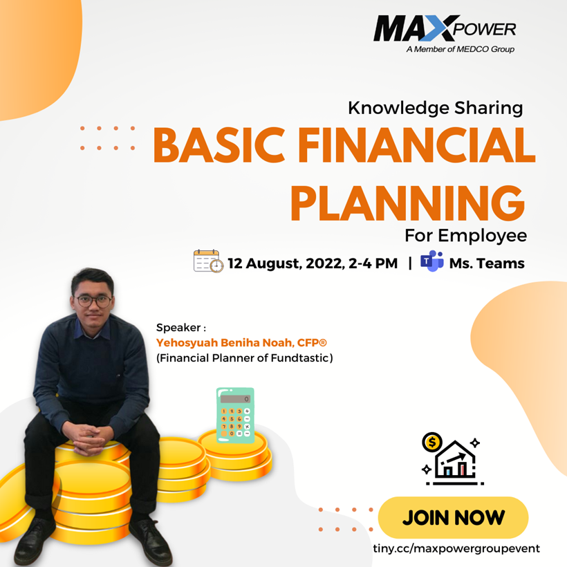 Knowledge Sharing : Basic Financial Planning for Employee