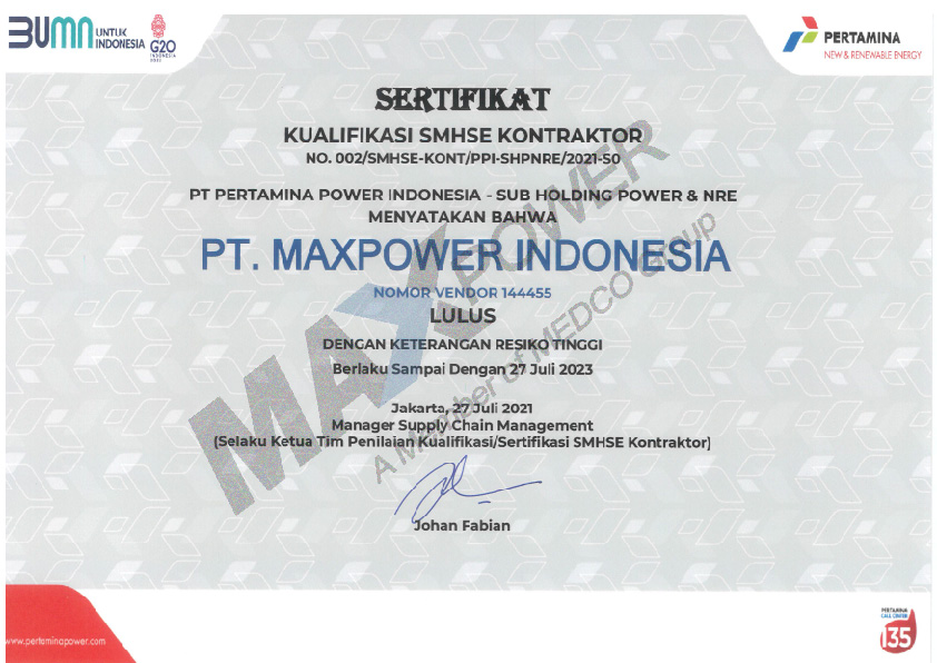 PT Maxpower Indonesia succeeded in obtaining the SMHSE Contractor qualification certificate from PT. Pertamina Power Indonesia