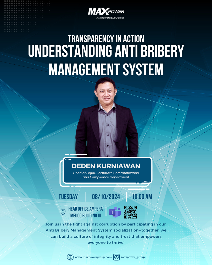 Transparency in Action : PT Maxpower Indonesia’s Anti-Bribery Management System Socialization