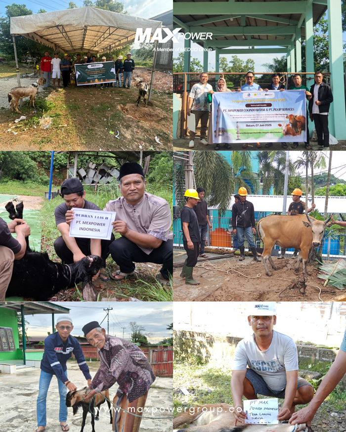 Maxpower Group Carries Out Simultaneous Qurban at Operational Sites in Celebration of Eid al-Adha 1446 H Maxpower Group Carries Out Simultaneous Qurban at Operational Sites in Celebration of Eid al-Adha 1446 H